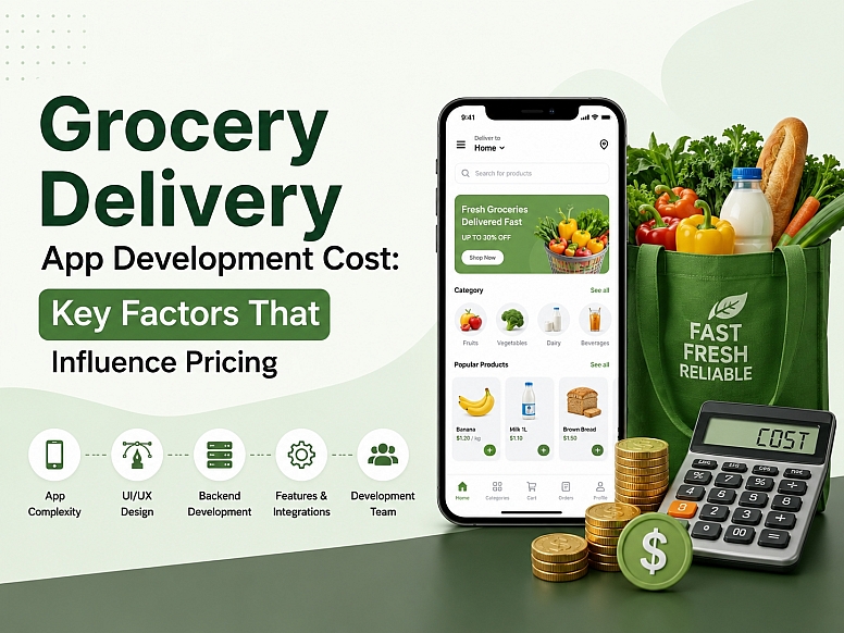 Grocery Delivery App Development Cost