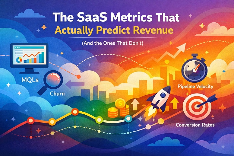Saas Metrics That Actually Predict Revenue