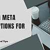 Writing Meta Descriptions for SEO: Best Practices and Tips