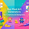 Top 10 Pixel Art Generators for Creators & Designers