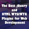 The Best jQuery and HTML WYSIWYG Plugins for Web Development