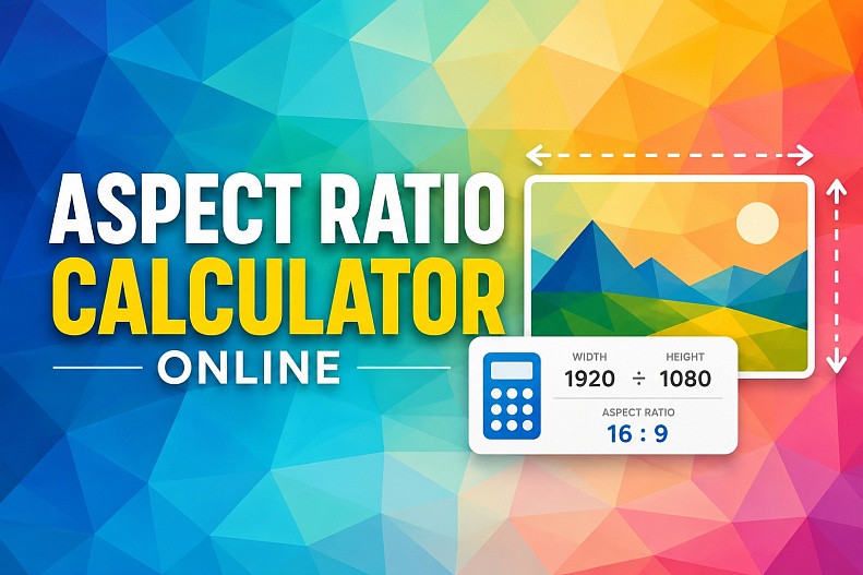 Aspect Ratio Calculator for Images & Videos Online Aspect Ratio Calculator for Images & Videos Online